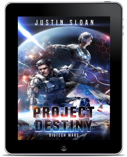 Project Destiny: Biotech Wars Book 1 (E-Book)